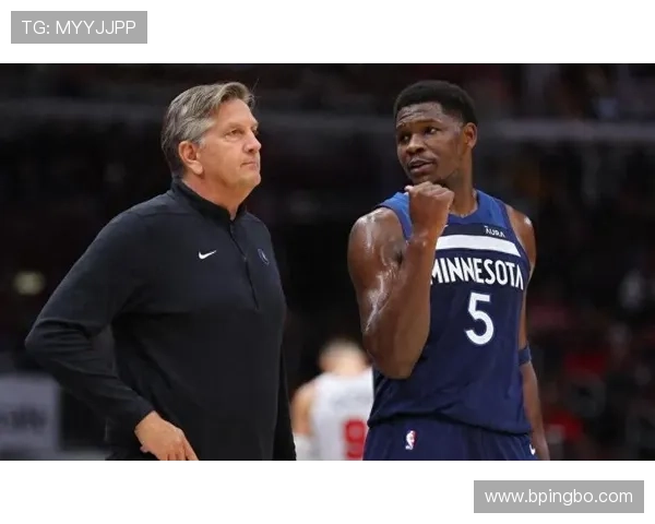 爱德华兹突破效率提升显著，带动森林狼关键得分能力跃升